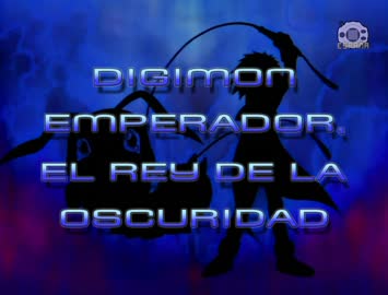 04 Digimon Emperador, el rey de la oscuridad
