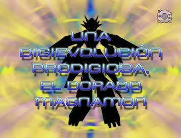 20 Una Digievolución prodigiosa, el dorado Magnamon