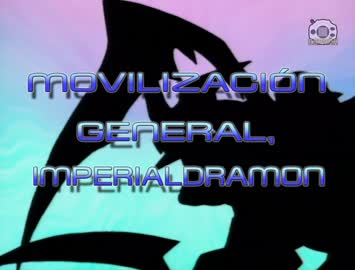 39 Movilización general, Imperialdramon