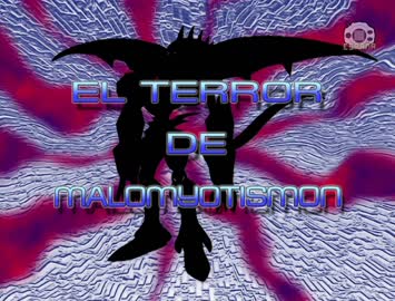 48 El terror de MaloMyotismon