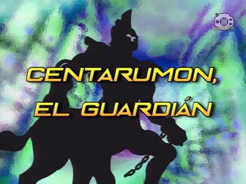 10 Centarumon, el guardián