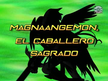52 MagnaAngemon, el caballero sagrado